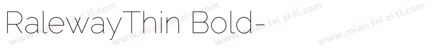 RalewayThin Bold字体转换